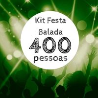 Kit Festa Balada p/ 400 pessoas