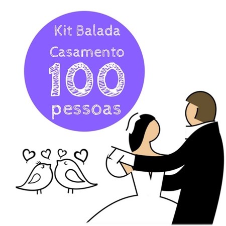 Kit Festa Balada Casamento 100 Pessoas