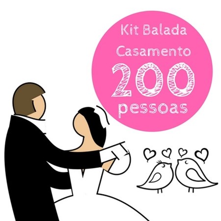Kit Festa Balada Casamento 200 Pessoas